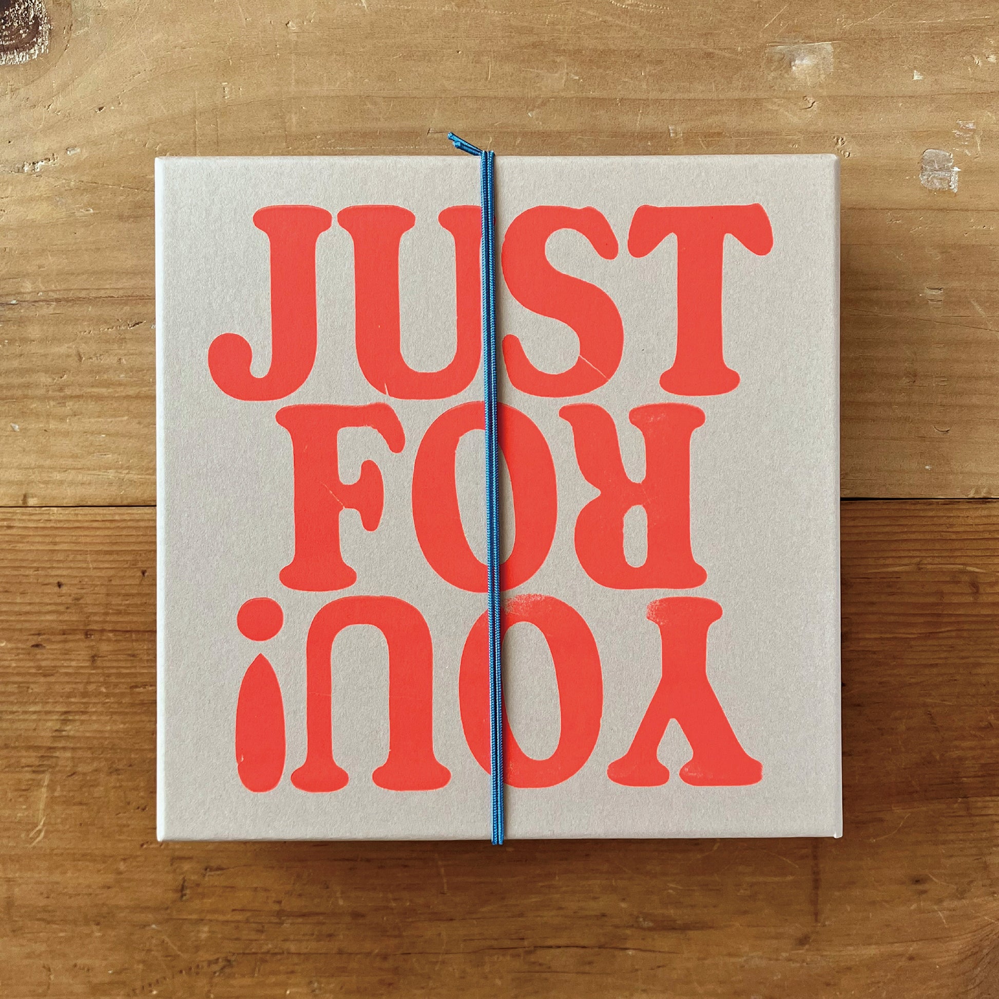 Just For You Box