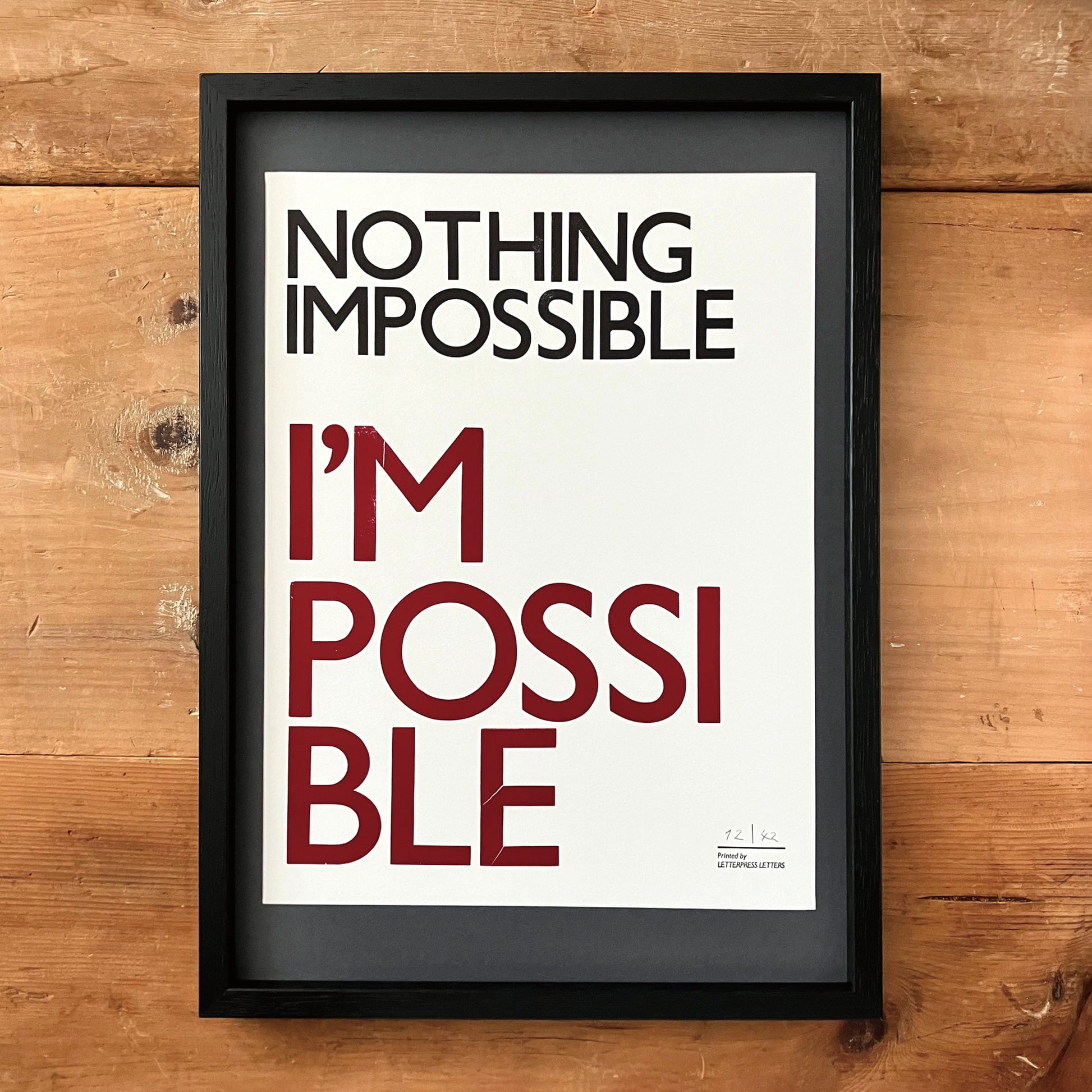 NOTHING IMPOSSIBLE I'M POSSIBLE Poster